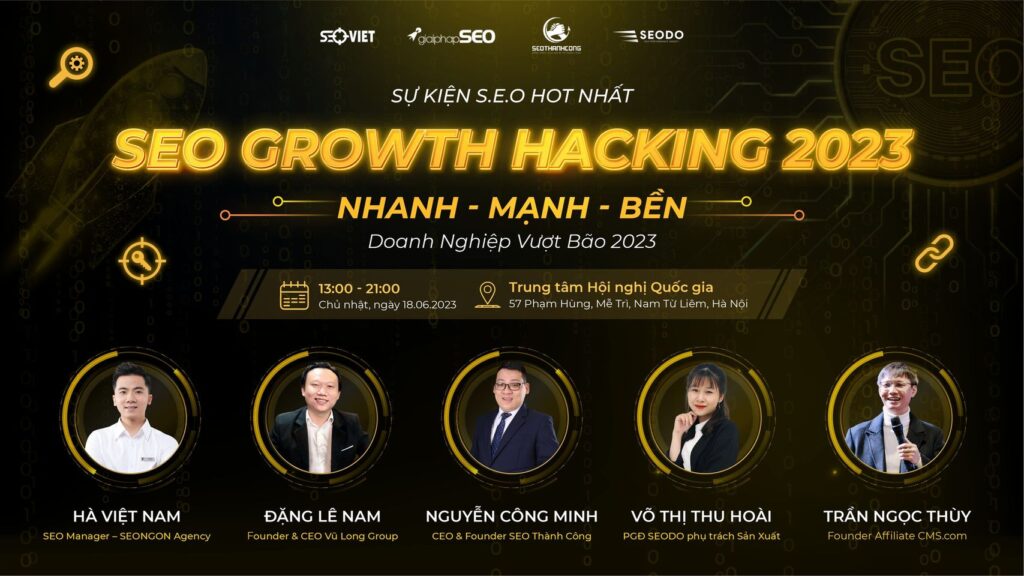 SEO GROWTH HACKING 2023 - SỰ KIỆN SEO LỚN NHẤT VIỆT NAM 2023