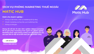 phong marketing thu ngoai uy tin matic hub